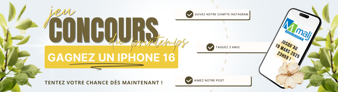 Jeu concours du Printemps : Gagnez un iphone 16